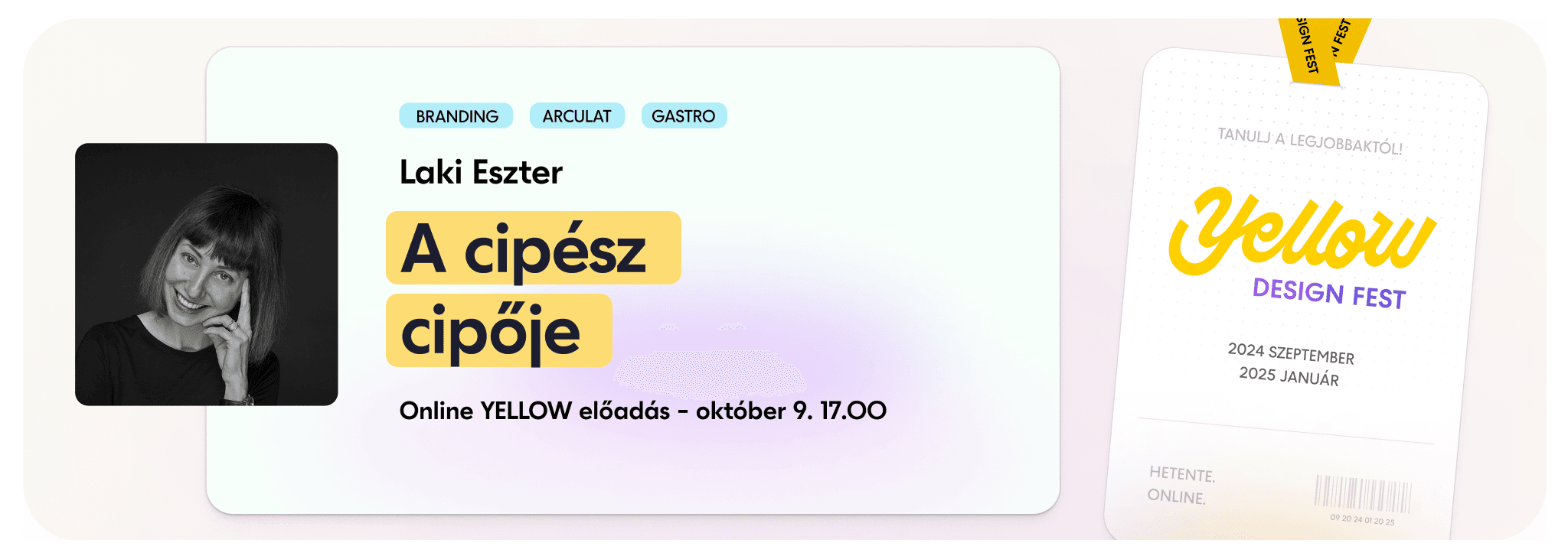 YELLOW Design Fest - Laki Eszter 