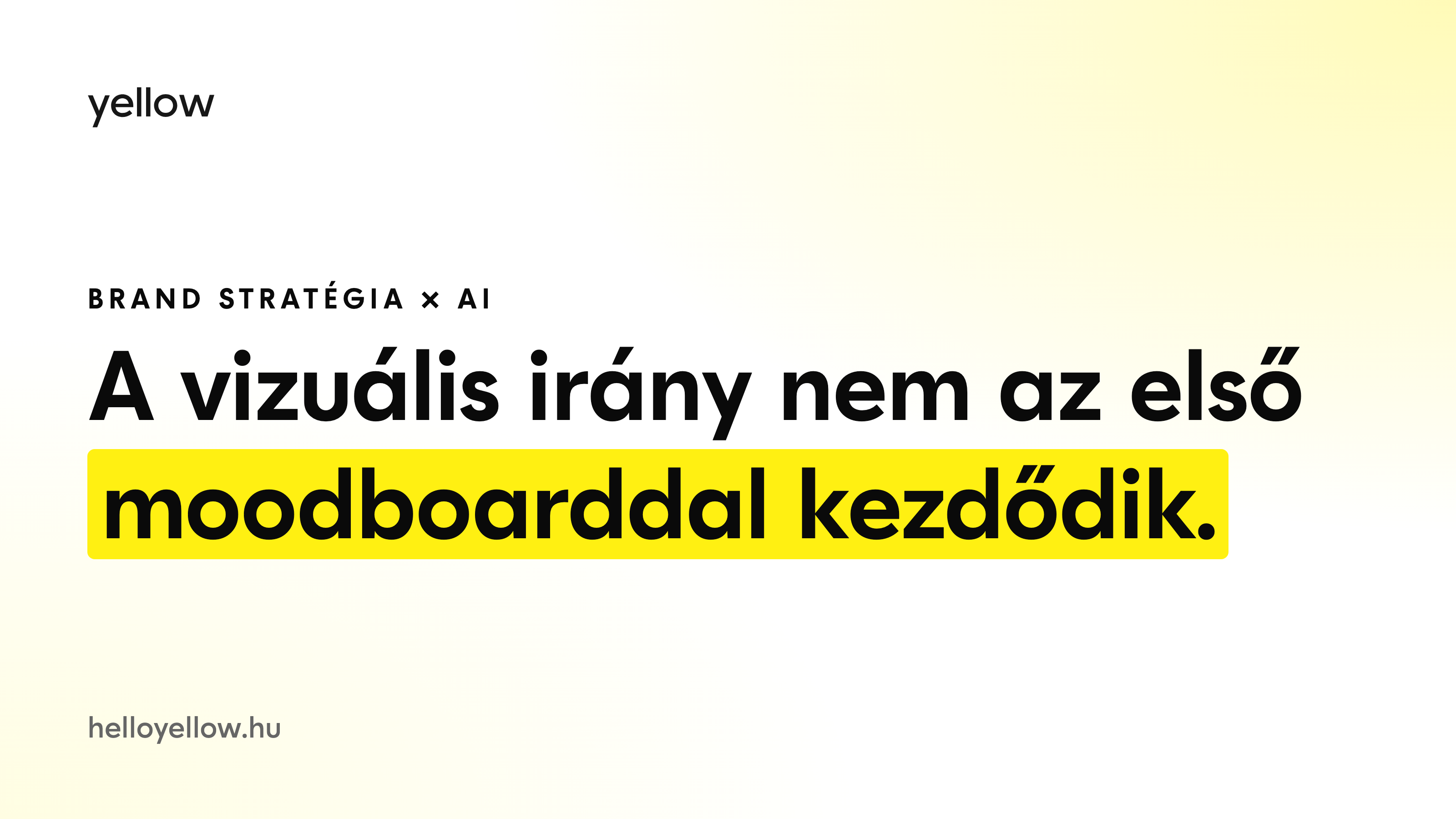 A vizuális irány nem az első moodboarddal kezdődik